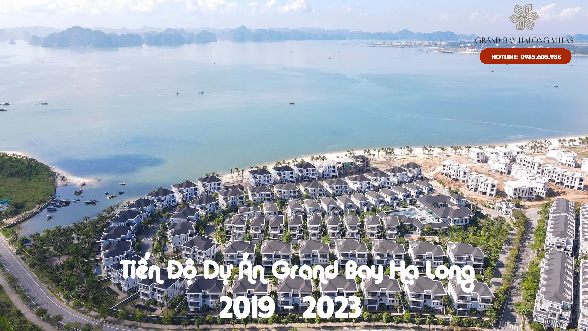 Trọn Bộ Tiến độ Grand Bay Hạ Long từ năm 2019 đến nay